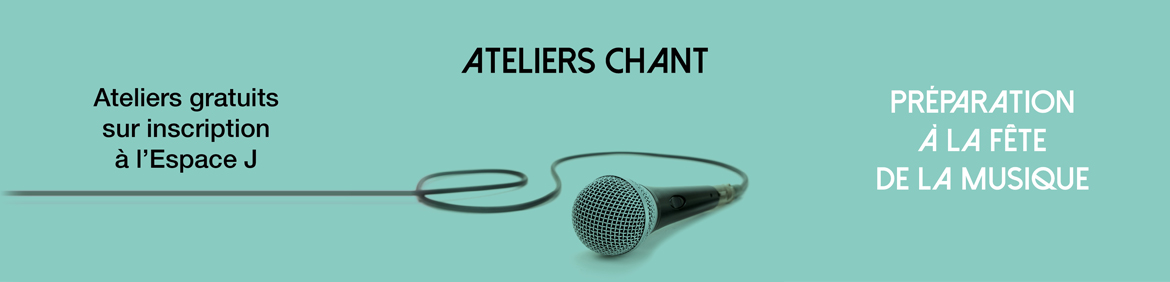 Ateliers chant : préparation à la fête de la Musique
