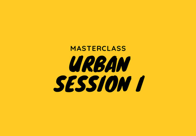 Masterclass Urban Session