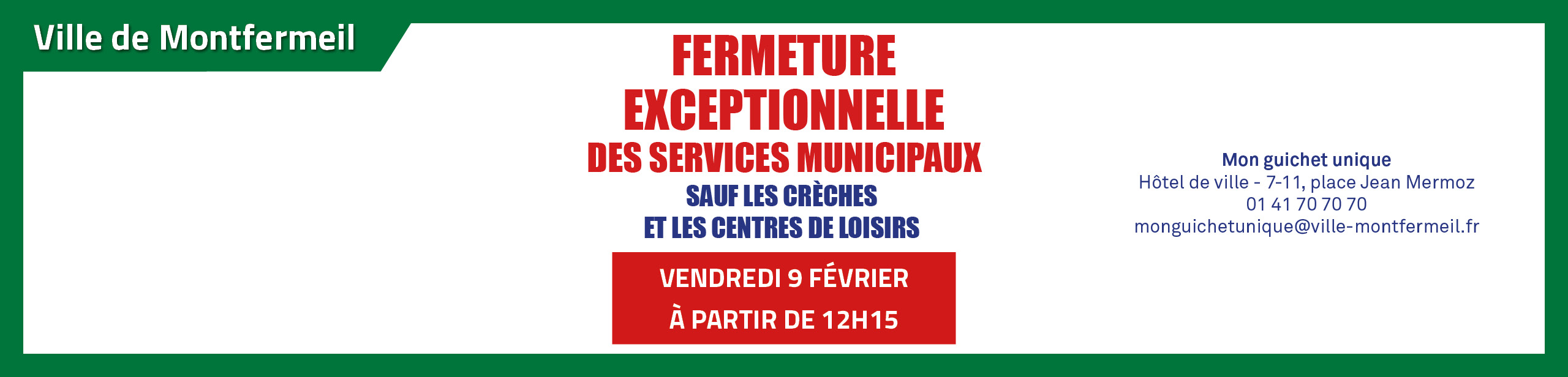 Fermeture exceptionnelle des services municipaux
