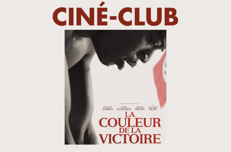 Ciné Club – La couleur de la victoire