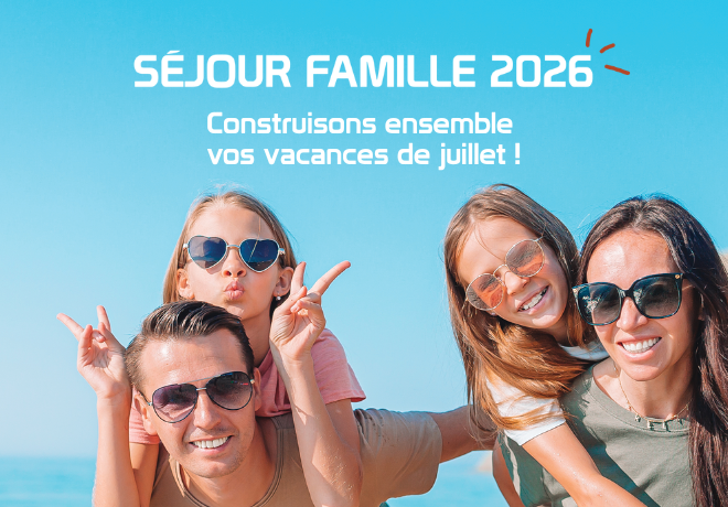 Séjour famille 2026